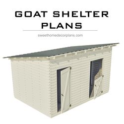 Diy Goat Shelter plans with storage shed in pdf. Wooden goat shed storage. Backyard pet shelter plans. Pig shelter plans