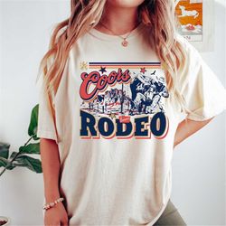 Coors Rodeo Shirt, Comfort Colors, Cowboy Shirt, Western Shirt, Rodeo Shirt, Original Coors, Cowgirl Shirt, Country Shir