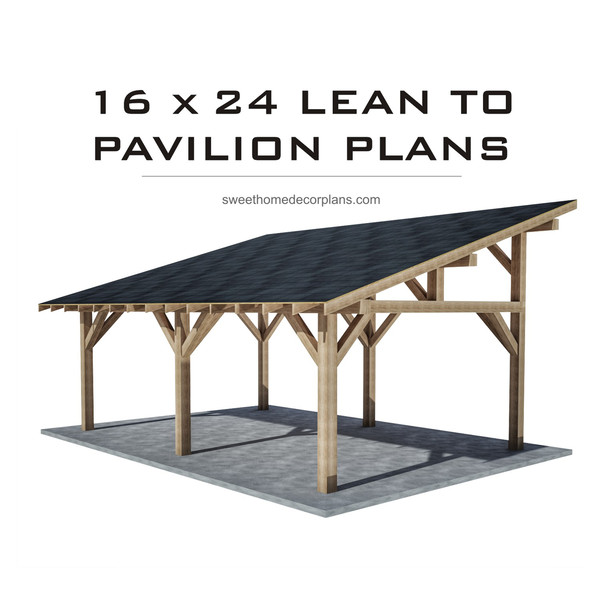 16 x 24 lean to pavilion plans-1.jpg
