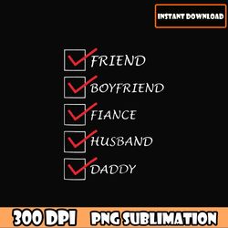 friend boyfriend fiance husband daddy bundle png, father's day png download file, dad quotes dad sayings download