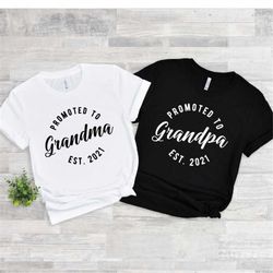 Promoted Grandma-grandpa Shirt, Grandma- Grandpa T Shirt, Pregnancy Announcement Shirt,surprise Grandparents Shirt,baby