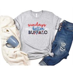 sundays are better in buffalo tshirt | bills fan shirt | buffalo football shirt | buffalo football tee | bills shirt gif