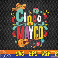 cinco de mayo svg mexican fiesta 5 de mayo women men girls svg, eps, png, dxf, digital download