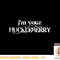 Western I'm your Huckleberry Shirt copy.jpg