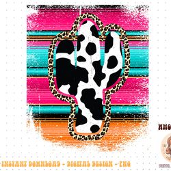 western leopard cheetha serape cow cactus turquoise pink png