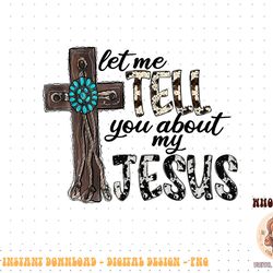 western leopard let me tell you about my jesus christian png