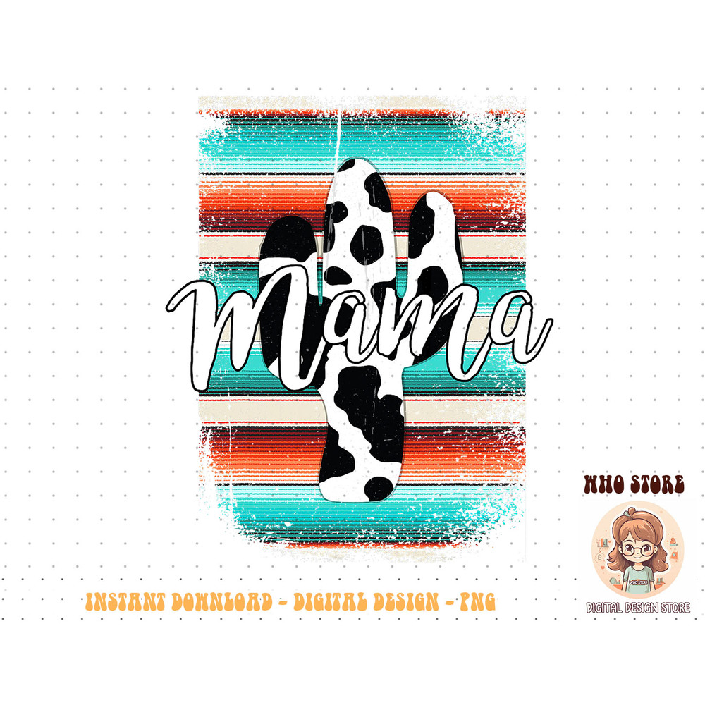 Western Mom Serape cow Cactus Leopard Cowgirl Rodeo Mama T-Shirt copy.jpg