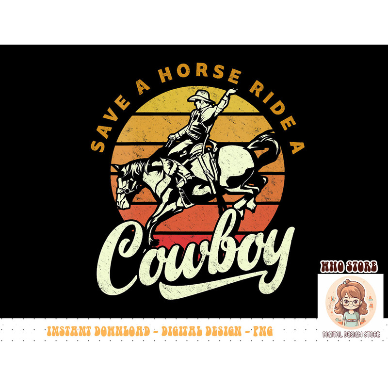 Womens Save A Horse Ride A Cowboy - Funny Cowboys V-Neck T-Shirt copy.jpg