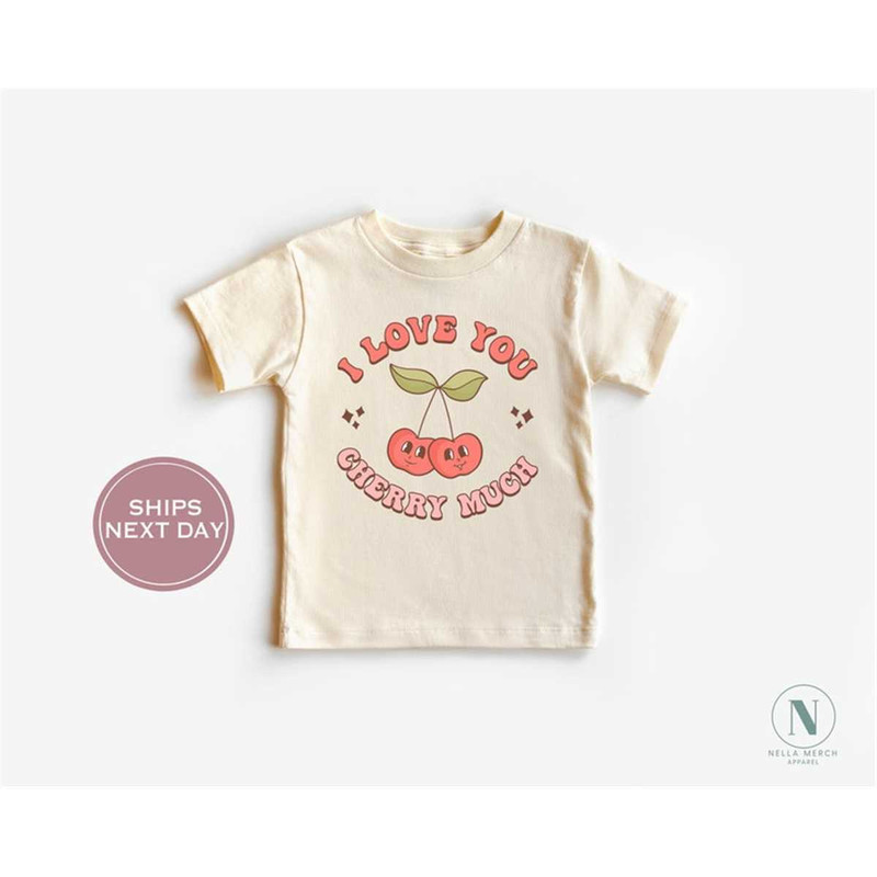 MR-65202311411-valentines-day-toddler-shirt-love-you-cherry-much-shirt-image-1.jpg