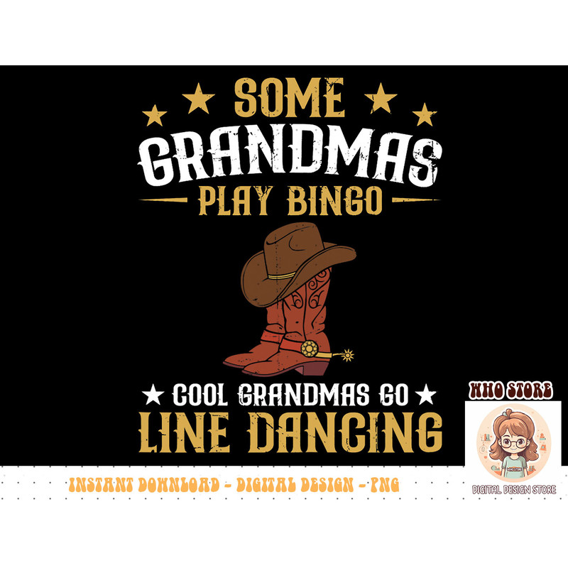 Womens Funny Western Line Dance Cool Grandmas Go Line Dancing T-Shirt copy.jpg