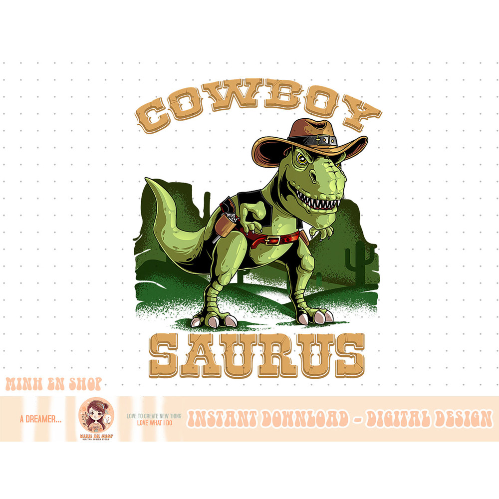 Cool Cowboy Saurus  Funny Western Rodeo Dinosaur Lover Gift T-Shirt copy.jpg