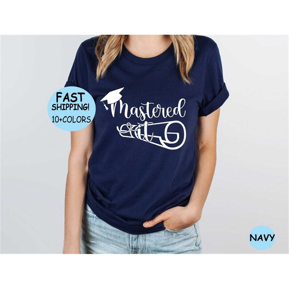 MR-65202312218-mastered-it-masters-graduation-shirt-gift-for-masters-image-1.jpg