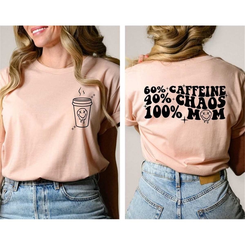 MR-652023125057-caffeine-chaos-mom-shirt-melting-face-mom-t-shirt-funny-mom-image-1.jpg