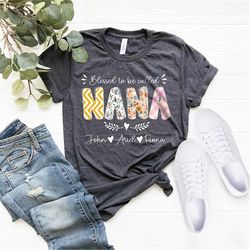 personalized grandma shirt, custom blessed to be called nana kids art flower nana t-shirt, custom grandma tee with name,