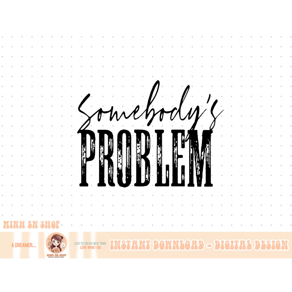 Leopard Somebody's Problem Vintage Western Country Cowboy Sweatshirt copy.jpg