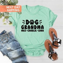 dog grandma shirt, dog lover, custom shirt, christmas gift for grandma, dog nana, dog grandma tee, dog owner gift, dog s