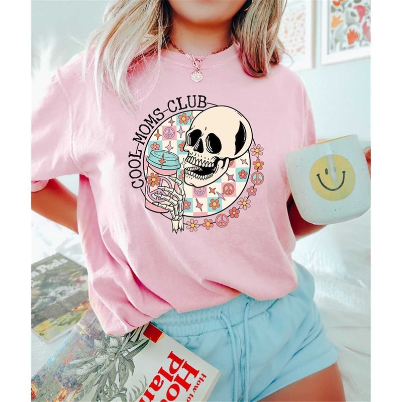MR-65202313313-cool-moms-club-skeleton-mom-shirt-skull-mothers-day-image-1.jpg