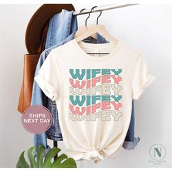 wifey shirt - wife t-shirt - wavy wifey tee - retro bride tee - engaged shirt - grovy bride tee - wifey retro shirt - na