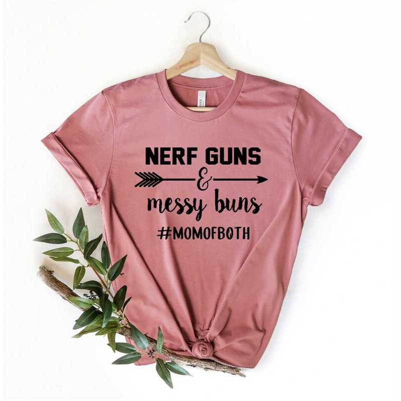MR-65202314282-nerf-guns-and-messy-buns-shirt-mom-of-both-shirt-mom-life-image-1.jpg