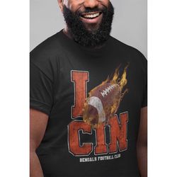 cincinnati football flaming ball (i heart tee) bengals shirt with a twist. two styles to choose new tee look or worn-dow