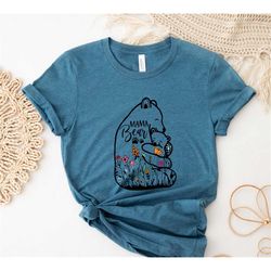 Mom Shirt, Cute Mama Bear and Baby with Wildflowers, Mama Bear Tee, Baby Shower Gifts, Cute Mama Bear Shirt, Cute Mom Sh