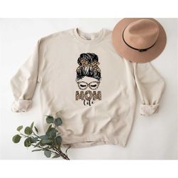 mom life sweatshirt,mom leopard hoodie, mothers day sweatshirt,mom life hoodie,gift for mom,mom shirt,mama shirt,mom leo