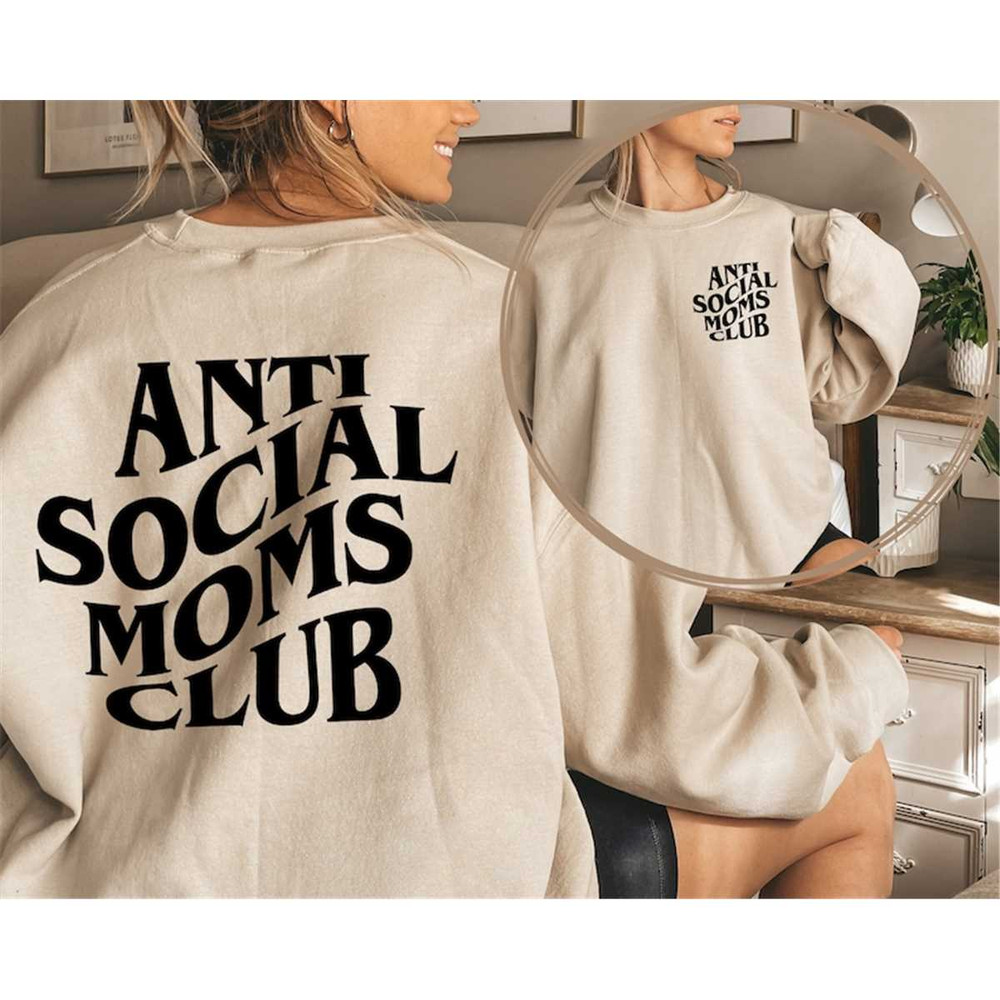 MR-652023151419-anti-social-moms-club-sweatshirt-front-and-backasmc-image-1.jpg