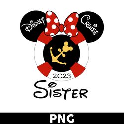 Disney Cruise 2023 Png, Disney Sister Png, Disney Family Vacation Png, Mickey Mouse Png, Disney Png - Digital File