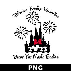 disney family vacation 2023 png, disney castle png, mickey mouse png, disney png - digital file