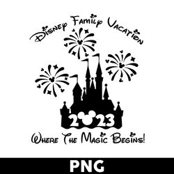 disney family vacation 2023 png, disney castle png, mickey mouse png, disney png - digital file