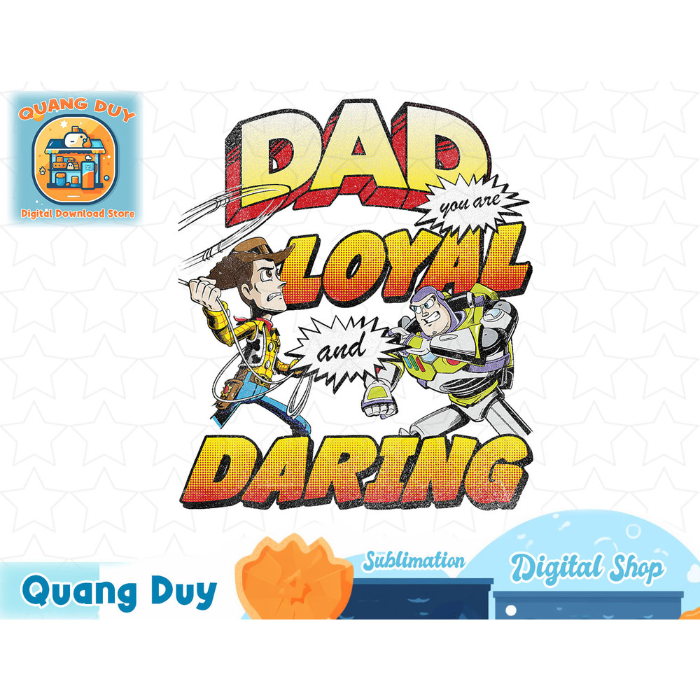 Disney Pixar Toy Story Dad You Are Loyal Graphic T-Shirt T-Shirt copy.jpg