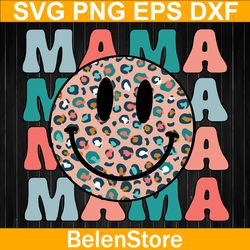retro mama svg, smile face svg, happy mother's day svg, cricut, svg files, cut file, dxf, png, svg, digital download