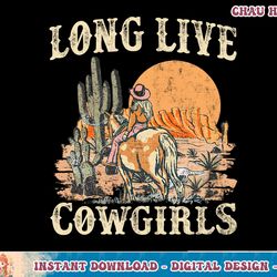 long live howdy rodeo western country funny cowgirls graphic sweatshirt copy png