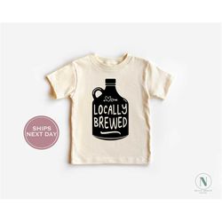 Locally Brewed Onesie , Unisex Baby Gift, New Baby Gift, Funny Toddler Shirt, Beer Toddler Tee, Vintage Natural Toddler