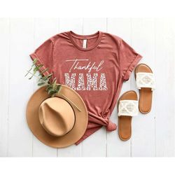 thankful mama shirt, thanksgiving tee, thankful shirt, thanksgiving shirt women, womens thanksgiving shirt, pumpkin, leo