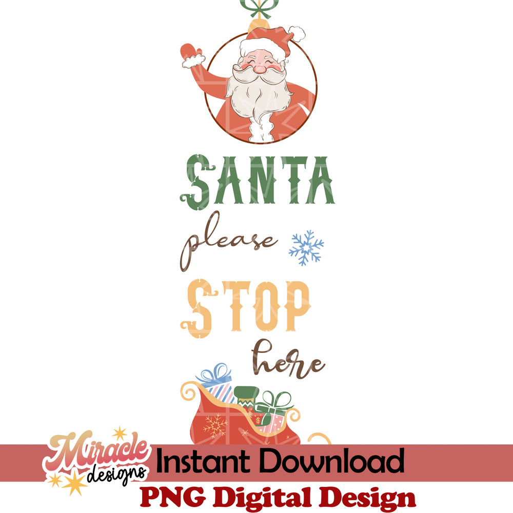 CPS26102216-Santa please stop here SVG.jpeg
