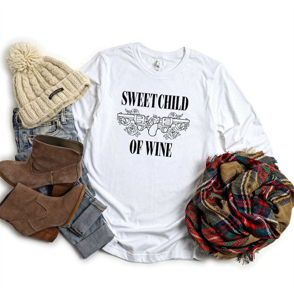 MR-652023201249-sweet-child-of-wine-long-sleeve-shirt-wine-sweatshirt-wine-image-1.jpg