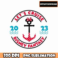 minnie mouse let's cruise 2023 disney fantasy png, family vacation 2023, family trip 2023 png, vacay mode png