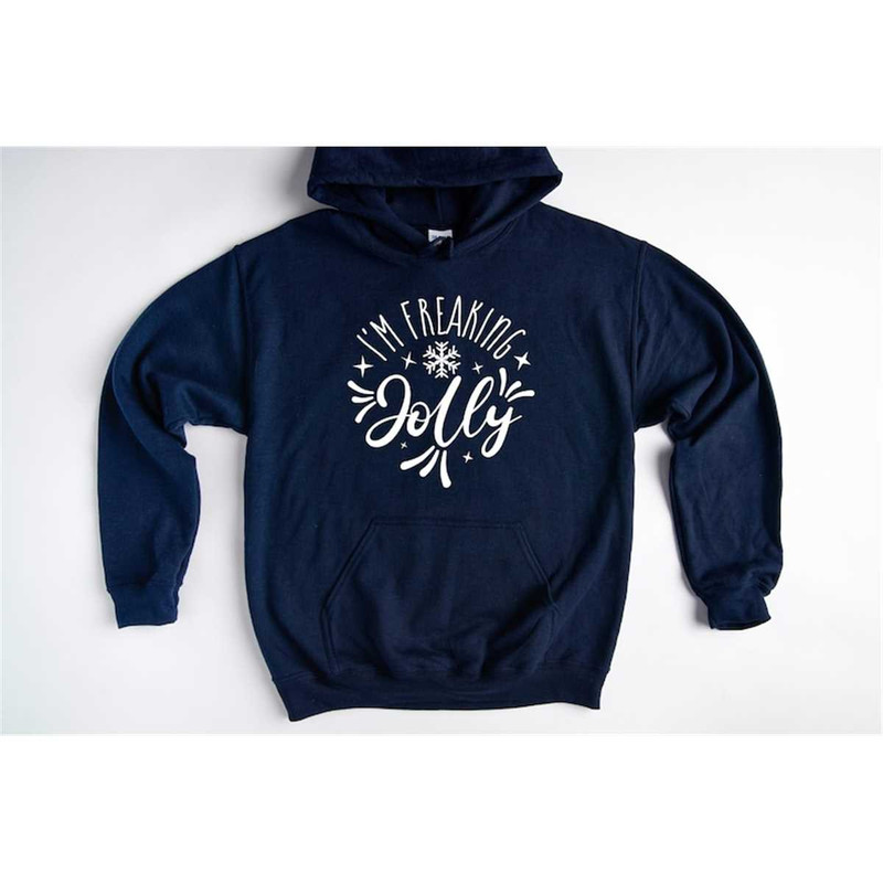MR-75202313532-im-freaking-jolly-hoodie-christmas-hoodie-and-sweater-image-1.jpg