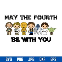 star wars may the fourth be with you svg, png jpg dxf eps digital file