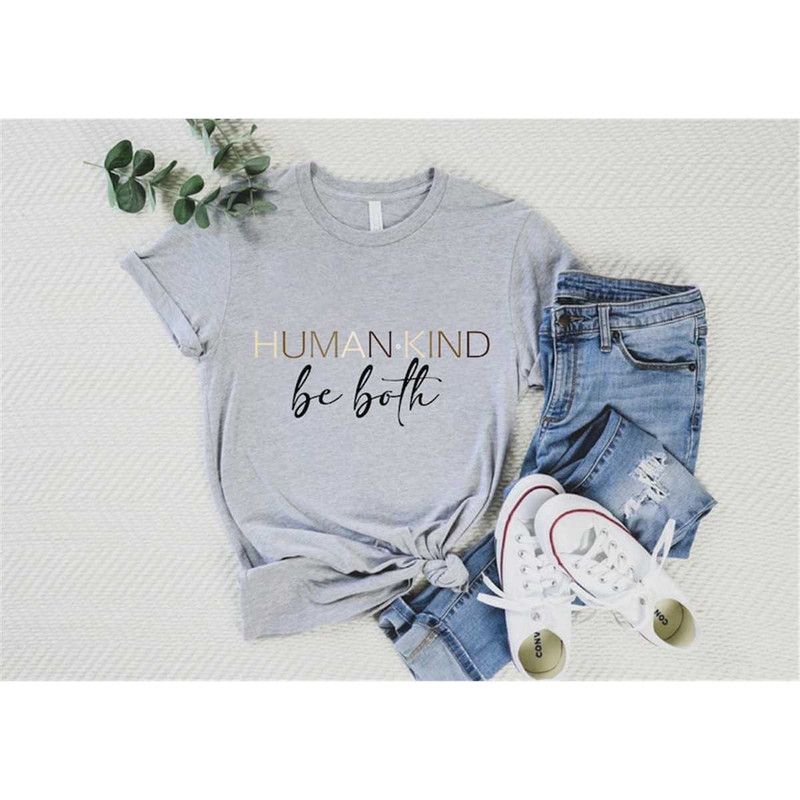 MR-752023164824-human-kind-be-both-shirt-kindness-shirt-be-kind-shirt-image-1.jpg