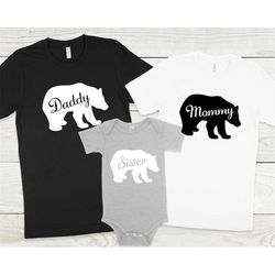 family bear t-shirts, matching family shirts, mama bear sweatshirt, papa bear hoodie, brother bear shirt, sister bear te