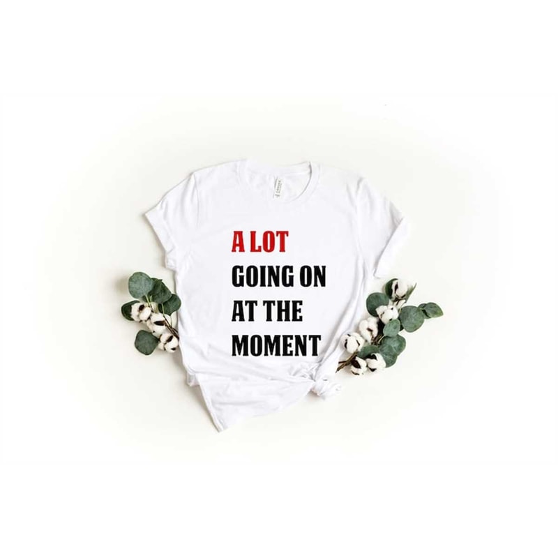 MR-752023191520-a-lot-going-on-at-the-moment-new-eras-womens-t-shirt-updated-image-1.jpg