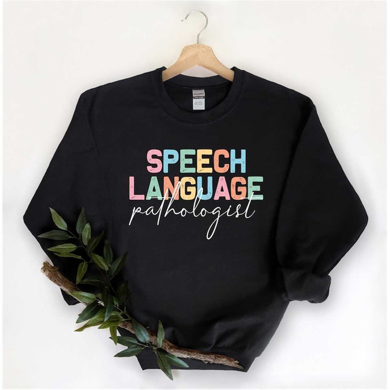 MR-752023204810-speech-language-pathologist-sweatshirt-speech-language-image-1.jpg