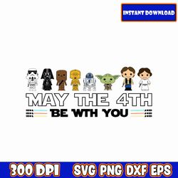 may the 4th be with you, star wars day may fourth, stormtroopers, starwars | svg png pdf | silhouette cricut cutting