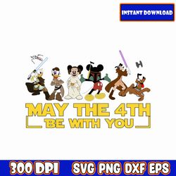 may the 4th be with you svg png sublimation, may the fourth png, dis ney star war png, galaxys edge png digital download