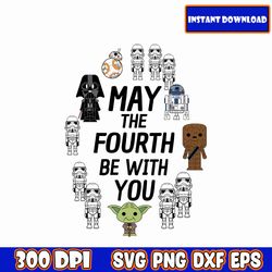 ay the fourth be with you svg sublimation, may the fourth png, dis ney star war png, galaxys edge png digital download
