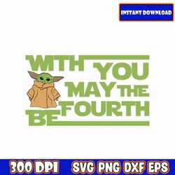 green with you may the fourth be svg, star wars day may fourth, stormtroopers, starwars |svg png pdf | silhouette cricut