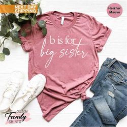 big sister shirt, big sis gift, baby announcement shirt, promoted to big sister shirt, new baby announcement gift shirt,