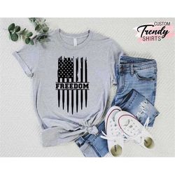 freedom flag shirt, usa flag shirt, 4th of july gift, independence day shirt,fourth of july shirt,memorial day shirt,pat